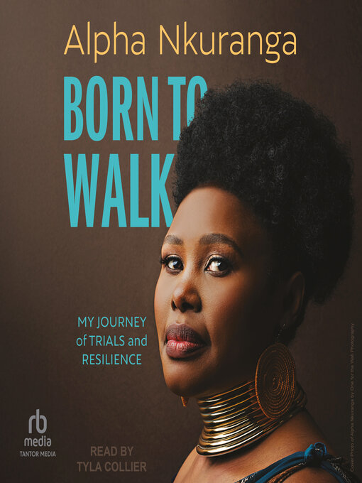 Title details for Born to Walk by Alpha Nkuranga - Available